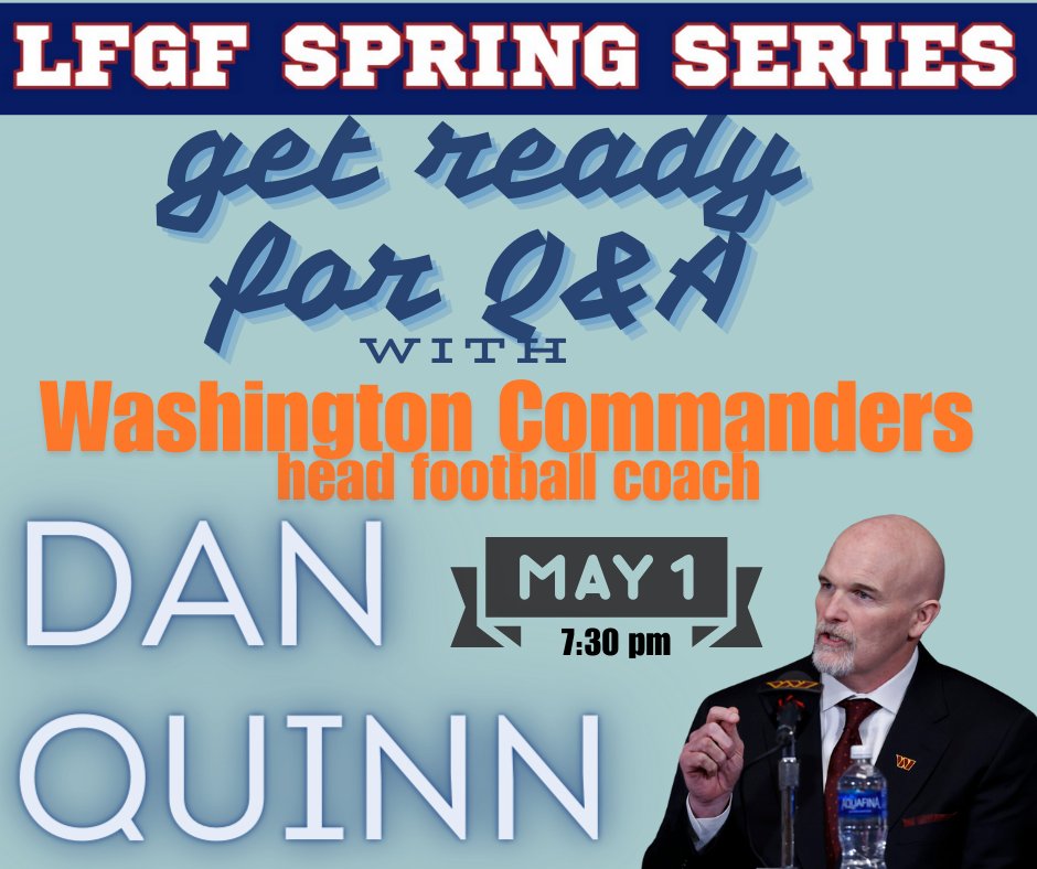 We have another amazing speaker in store for you this week. Ask Coach Dan Quinn what you really want to know! Thanks for supporting the LFG mission! @nfl @Commanders @commandersCR @hogsHaven