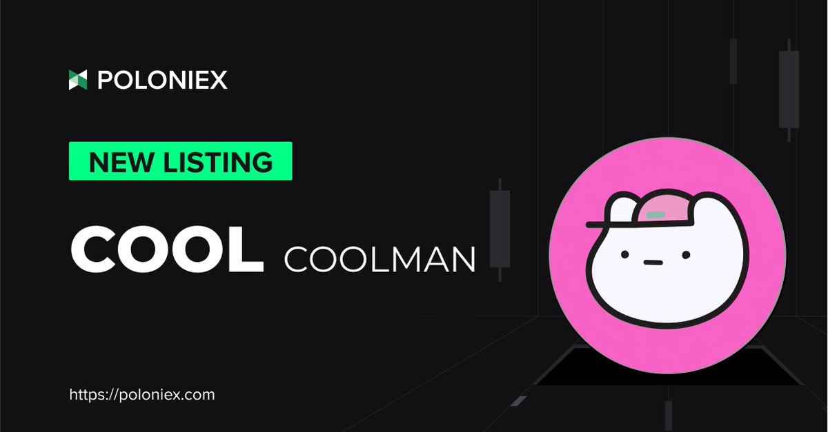 🚀 Poloniex New Listing $COOL @CoolmanUniverse ✅ Deposit & Full trading time to be announced later Details: support.poloniex.com/hc/en-us/artic…