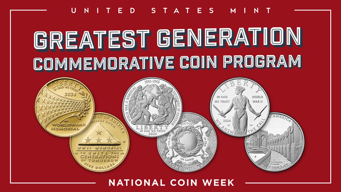 🇺🇸 coins & medals are more than💰—they are expressions of the values & shared heritage of our Nation. The 2024 Greatest Generation Commemorative Coin Program honors the service & sacrifice of 🇺🇸 soldiers & civilians during WWII. bit.ly/3Rsov8C #NationalCoinWeek