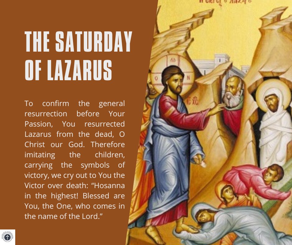 The Saturday of Lazarus (Ανάσταση του Λαζάρου)