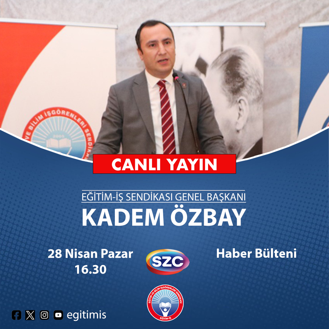 Genel Başkanımız Kadem Özbay, 🗓️ bugün (28 Nisan Pazar) ⏰ saat 16.30'da 📺 Sözcü Tv'de yayınlanacak Haber Bülteni programının canlı yayın konuğu olacaktır. @kademozbay_ @szctelevizyonu