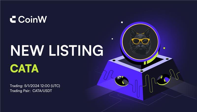 🚨 #CoinW Listing Alert! $CATA @4catamoto will be Listed on 1st May 2024, 12:00 UTC. 🔥 Join the CATA bounty program and share a 5,000 USDT reward! 🔥 🔸 Deposit: 30th April 2024, 12:00 UTC 🔸 Trading: 1st May 2024, 12:00 UTC 🔸 Withdraw: 1st May 2024, 12:00 UTC 📚 A DeFi…