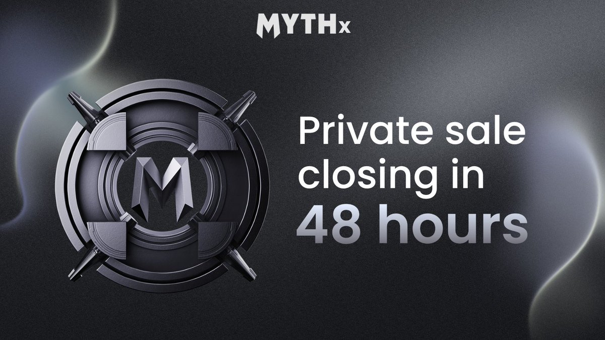 MYTHX PRIVATE SALE CLOSING IN 48 HOURS 🤝🏆 We would like to inform the community that the $MYTHx Private Sale page will be closing its doors in just 48 hours. This is your last opportunity to secure $MYTHx at a 40% discount before we transition to the public sale phase! NOTE: