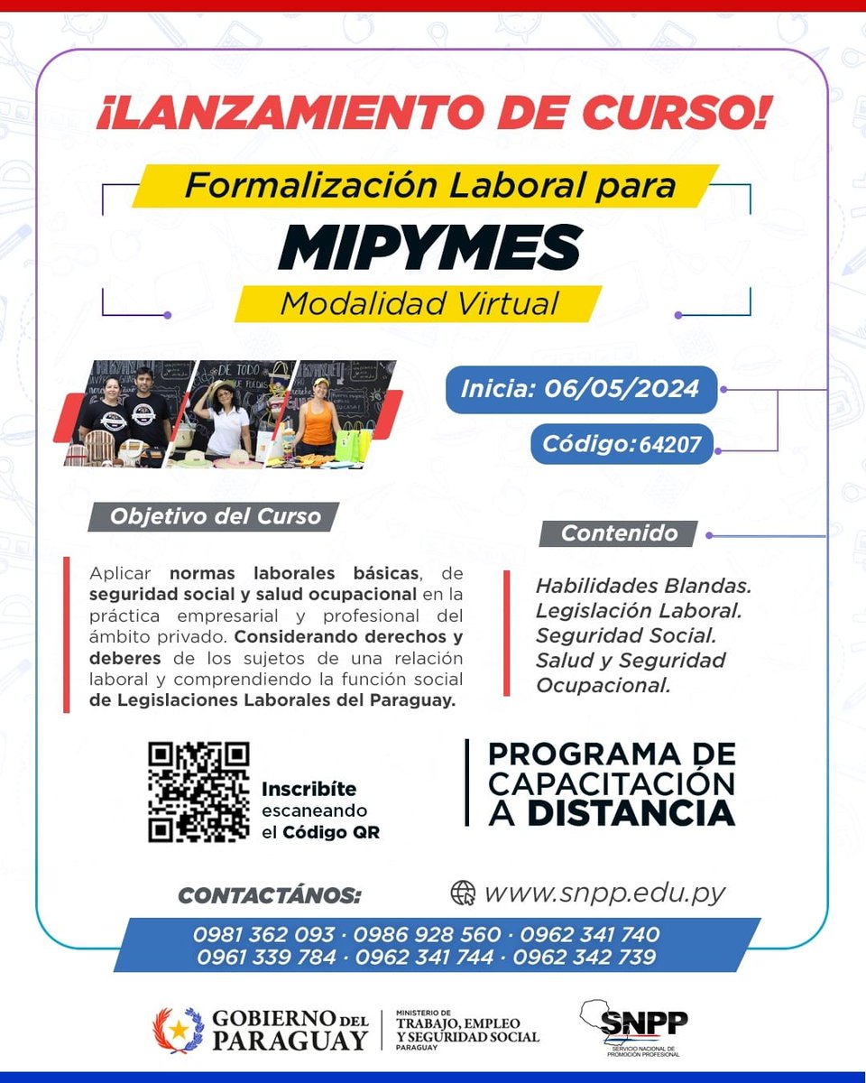 🙌🏼💡 ¡Atención #MIPYMES!   

A través del @SNPP_Paraguay, lanzamos un #CursoOnline #Gratuito sobre #FormalizaciónLaboral. 

Aprendé sobre: 
✅ Legislación laboral
✅ Seguridad social
✅ Salud ocupacional

¡Inscribite  desde el 29 de abril y aprendé a formalizar a tu empresa. 

⚠️
