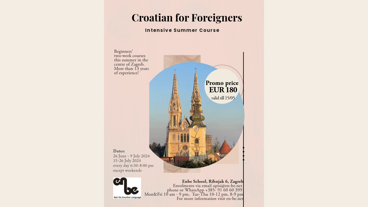Notyetlanguage's tweet image. Intensive Croatian beginners' two-week summer intensive course in the centre of #Zagreb. Join us from 26 June to 9 July 2024 or 15 to 26 July.  #experienced teacher  #promoprice #specialprice #specialplace #niceplace #Croatian #Croatianforforeigners en-be.net/jezici/tecaj-h…