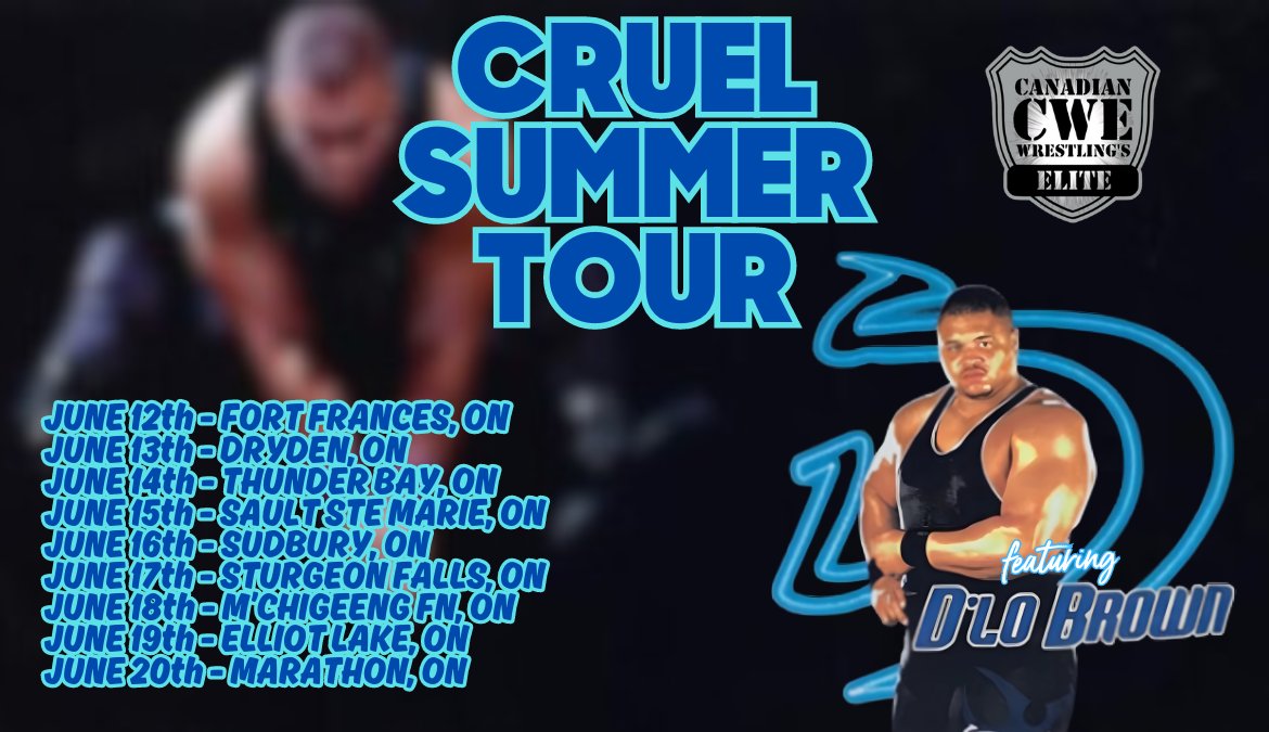 Canadian Wrestling's Elite returns to #Ontario for The Cruel Summer Tour with 9 events in 9 nights across the province headlined by a special appearance by WWF Legend @dlobrown75!