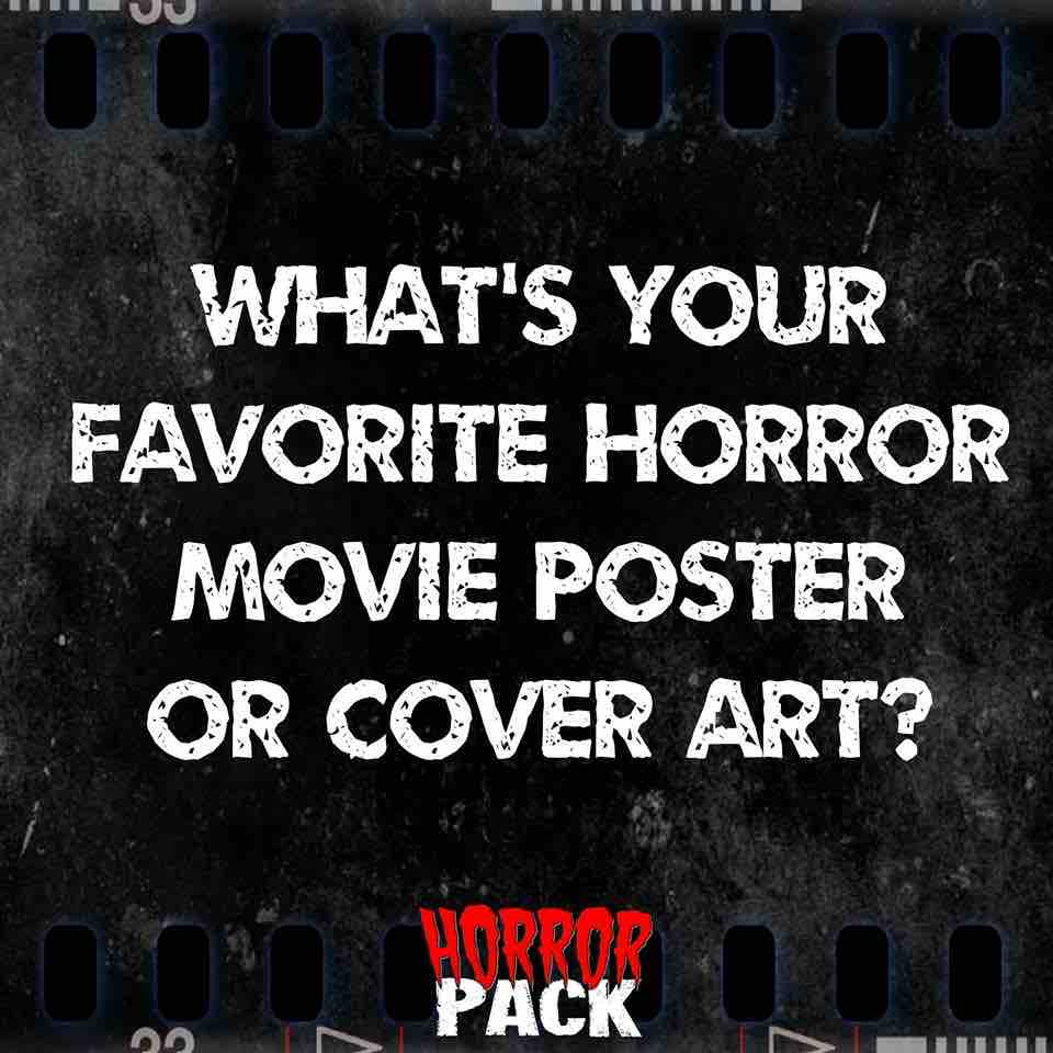 What’s your favorite horror movie poster or cover art?