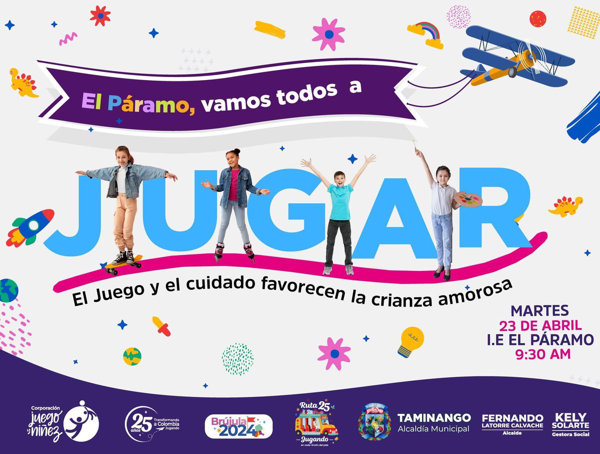 #Brújula2024 | 𝗥𝘂𝘁𝗮𝟮𝟱 𝗖𝗼𝗿𝗿𝗲𝗴𝗶𝗺𝗶𝗲𝗻𝘁𝗼 𝗲𝗹 𝗣𝗮́𝗿𝗮𝗺𝗼 🌈JUGANDO CON LA NIÑEZ POR LA PAZ EN CADA RINCÓN DE TAMINANGO #23Abril en la I.E El Páramo 9:30 am, contaremos con actividades, danzas, juego, deporte y dulces.💙@juegoyninez #SúmateJugando #DíaDeLaNiñez