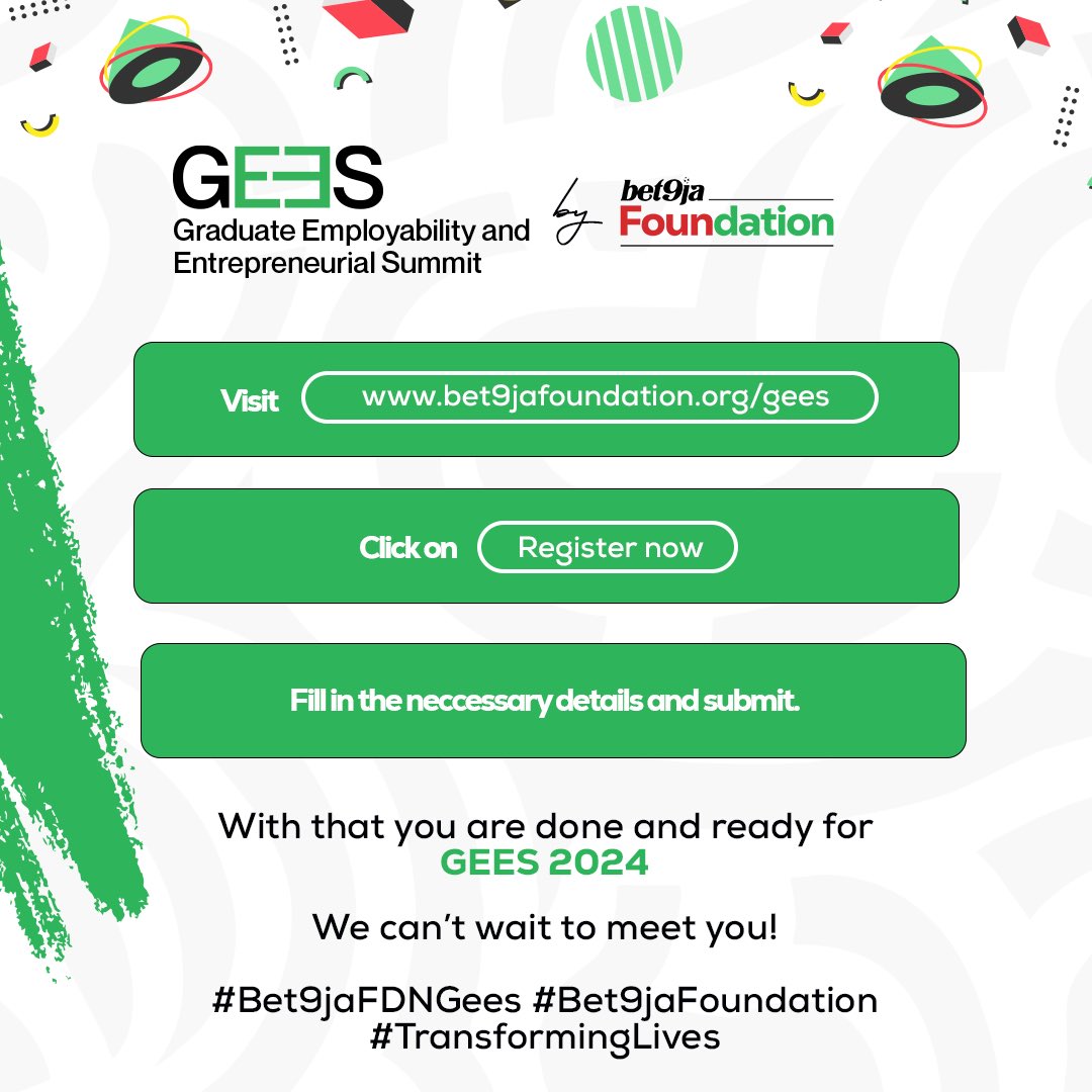Still wondering how you can get to register of our Graduate Employability And Entrepreneurial Summit, GEES 2024??

Details are here for you ⬇️

#Bet9jaFDNGees #TransformingLives