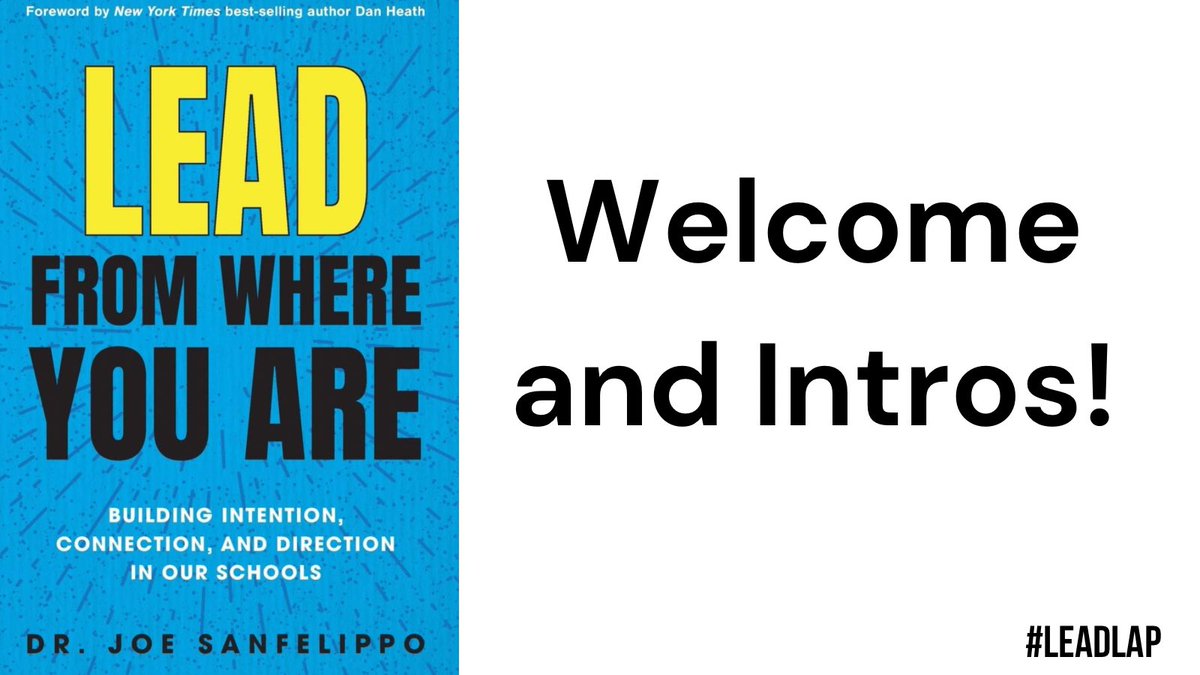 Welcome to #leadlap so glad you could join me as we dig into this gem by @Joe_Sanfelippo Time for welcome and intros! Tell us who you are and where you lead. Feel free to share a pic from this week that brings you joy!