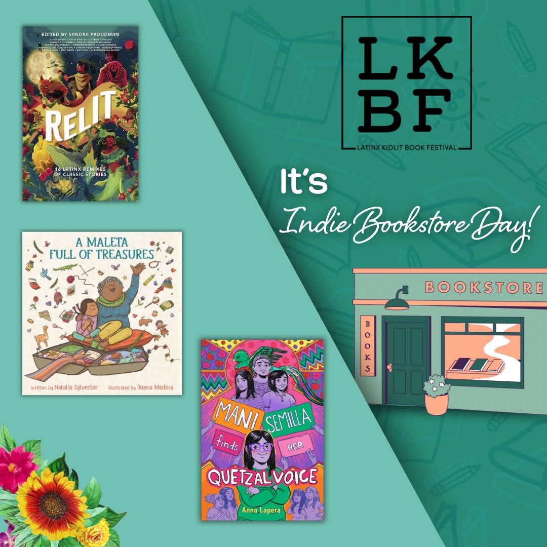 Show your love for #indiebookstores today! Pick up a 2024 #latinxkidlit release while you’re browsing their aisles. If you need a little help making a shopping list, peruse the Latinx Kidlit Book Database for inspo: latinxkidlitbookfestival.com/latinx-kidlit-… @SandraProudman