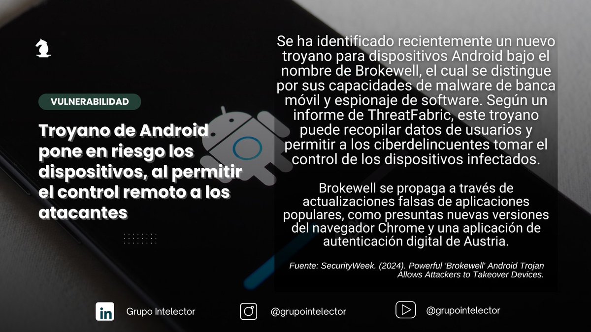 GIntelector's tweet photo. ¿Usas Android? ¡Ten cuidado! Se ha detectado un peligroso troyano llamado Brokewell que se esconde en falsas actualizaciones de aplicaciones populares.
Lee la nota completa en: https://t.co/cBliY2cwFM

#Android #Troyan #Malware #Ciberseguridad #ProtecciónDeDatos #Intelector https://t.co/OYYZB3x3wj