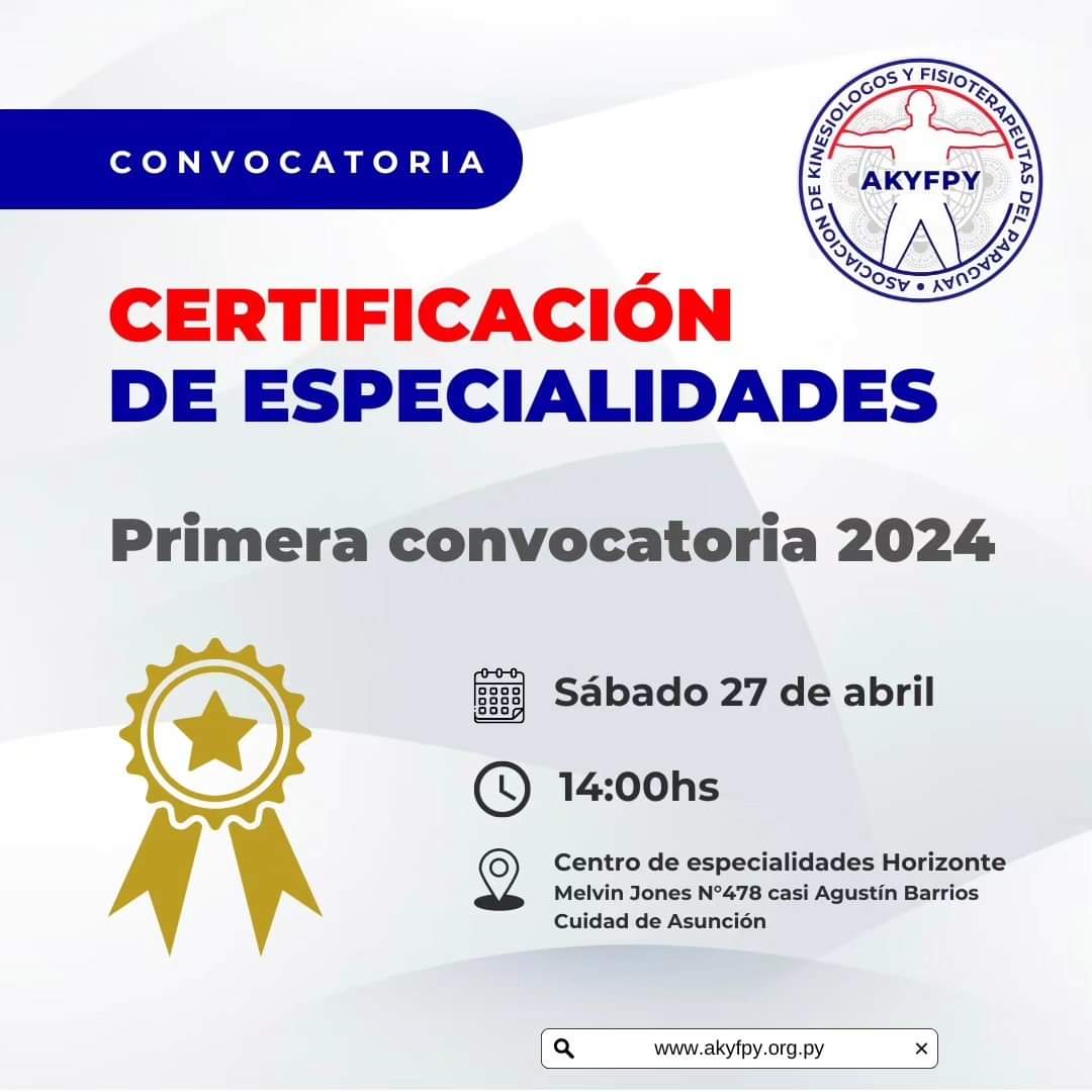 AKYFPY's tweet photo. En la fecha se llevará adelante la primera convocatoria, año 2024 para la certificación de especialidades en kinesiología y fisioterapia. Dicho proceso, la AKYFPY, a través del comité de certificación viene aplicando desde el año 2023, en colaboración con el MSPyBS. https://t.co/gG0W2Xiiny