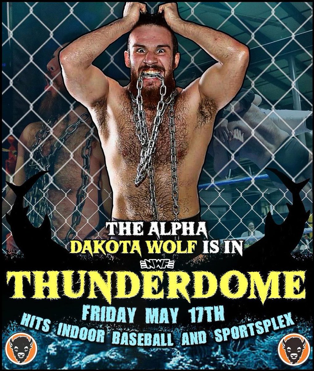 🚨 DAKOTA WOLF HAS BEEN ENTERED IN THUNDERDOME! 🚨 Entering his first ever Thunderdome match, or cage match for that matter, @DakotaWolfe78 looks to decimate 7 other superstars and become the new NWF Champion on May 17th at Hits! 🎟: nwfwrestling.com/events