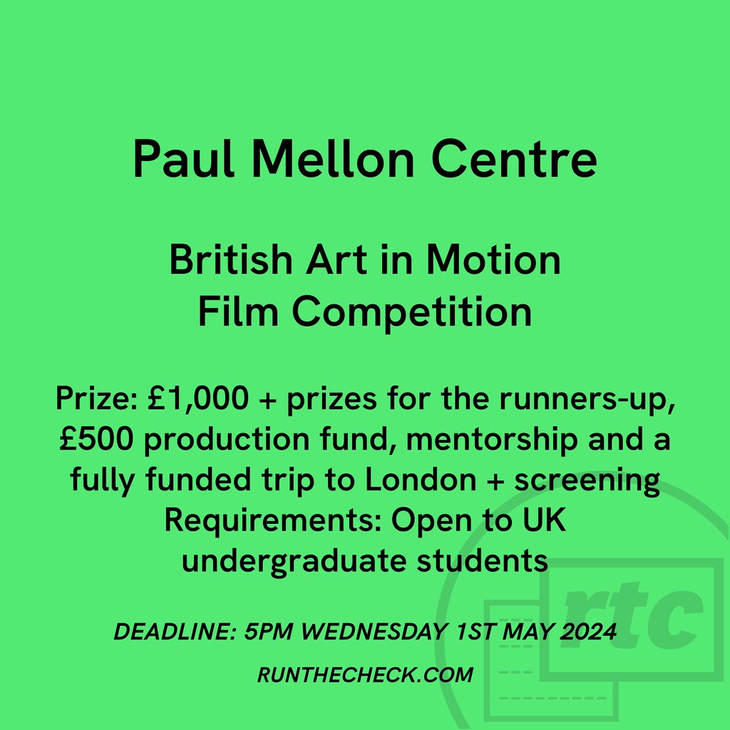 @PaulMellonCentr, British Art in Motion Film Competition 🎬 Apply ↓ runthecheck.com/paul-mellon-ce…