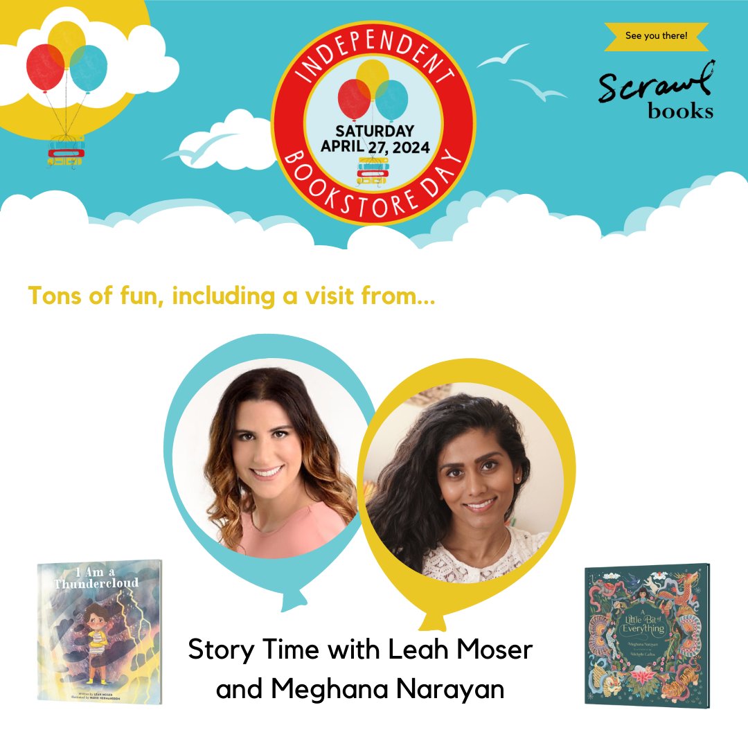 Make your way to the shop, friends, because the fun is about to begin! It's almost time for our official kickoff to Independent Bookstore Day 2024: Story Time with @LeahMoserWrites & Meghana Narayan! Order books to be signed here: scrawlbooks.com/event/independ…