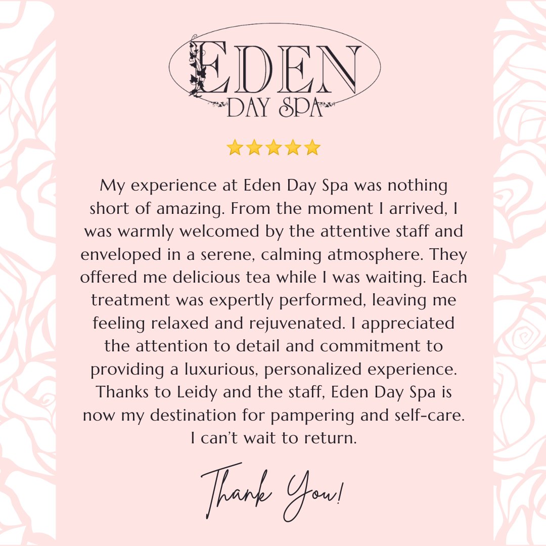 Thank you, for your kind review! 💖💖

Contact Us To Learn More⠀
edendayspa.net⠀
561-447-7700
⠀
#SelfCare #SpaDay #SelfCareDay #Wellness #TreatYourself #BestSpa #EdenDaySpa #BestDaySpa #ClientLove #DaySpa #BocaRaton #SpaLife #Selfcare #HappyClient