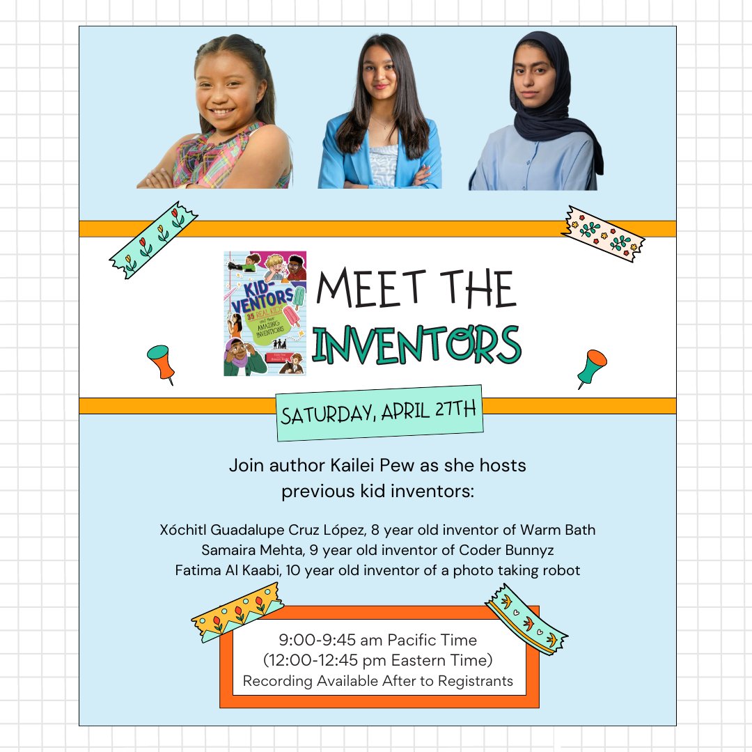 Happening in 1 hour! Come to my final virtual launch event and meet three of the incredible inventors from KID-VENTORS! (And log 30 bonus entries in my massive giveaway)! us06web.zoom.us/webinar/regist…