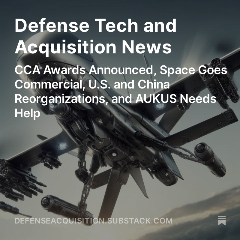 Catch up on the latest Defense Tech and Acquisition News to include: · @usairforce announces CCA downselect · American tech in Ukraine · Crisis of Repetition in National Security · Jamie Dimon on U.S. - China relations · @DIU_x plans to spend $800M · Will Robots Lead to More…