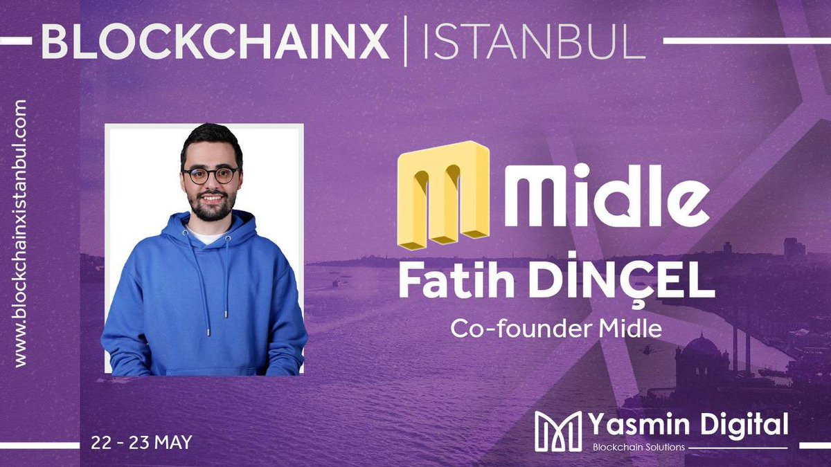 🎤@midle_official Co-Founder Fatih Dinçel is joining BlockchainX Istanbul as a speaker.

Join us at #BlockchainXIstanbul to gain insights from Fatih, the visionary behind Midle's revolutionary approach to web3 marketing.✨

🗓️ Save the date: May 22-23!