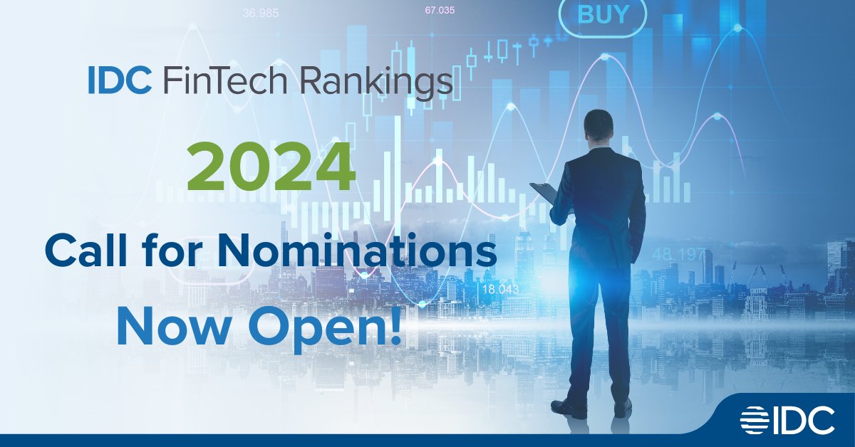 📢 NOW OPEN - The 2024 IDC FinTech Rankings and Real Results!

For more information and to begin your submission visit: ow.ly/aSuj50RpiJw