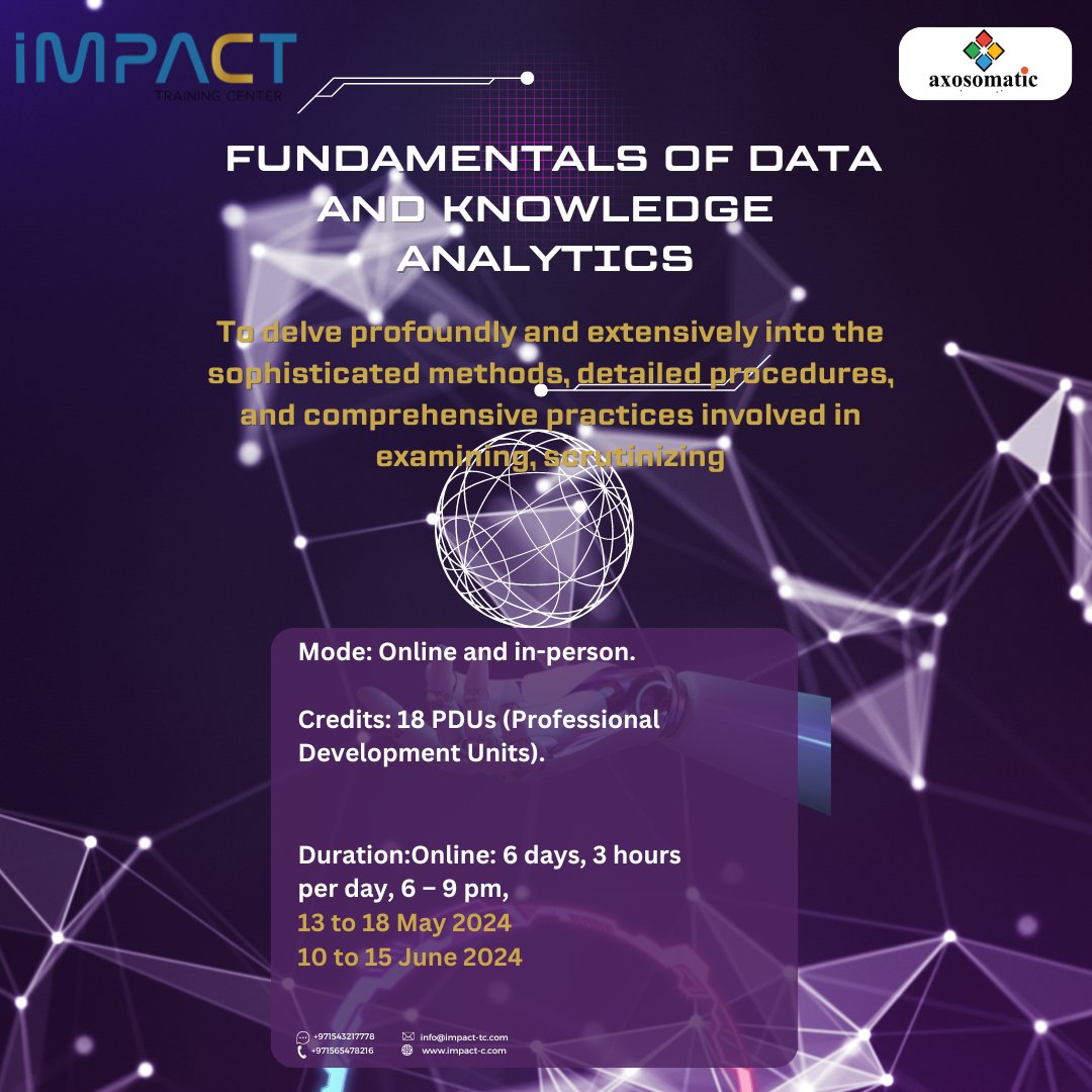 impacttc1's tweet photo. Join our course (Fundamentals of Data and Knowledge Analytics)
Program Focus: To delve profoundly and extensively into the sophisticated methods, detailed procedures, and comprehensive practices involved in examining, scrutinizing, 
#trainingindubai
#BigData
#bigdatacourse https://t.co/s16XWLbKcc
