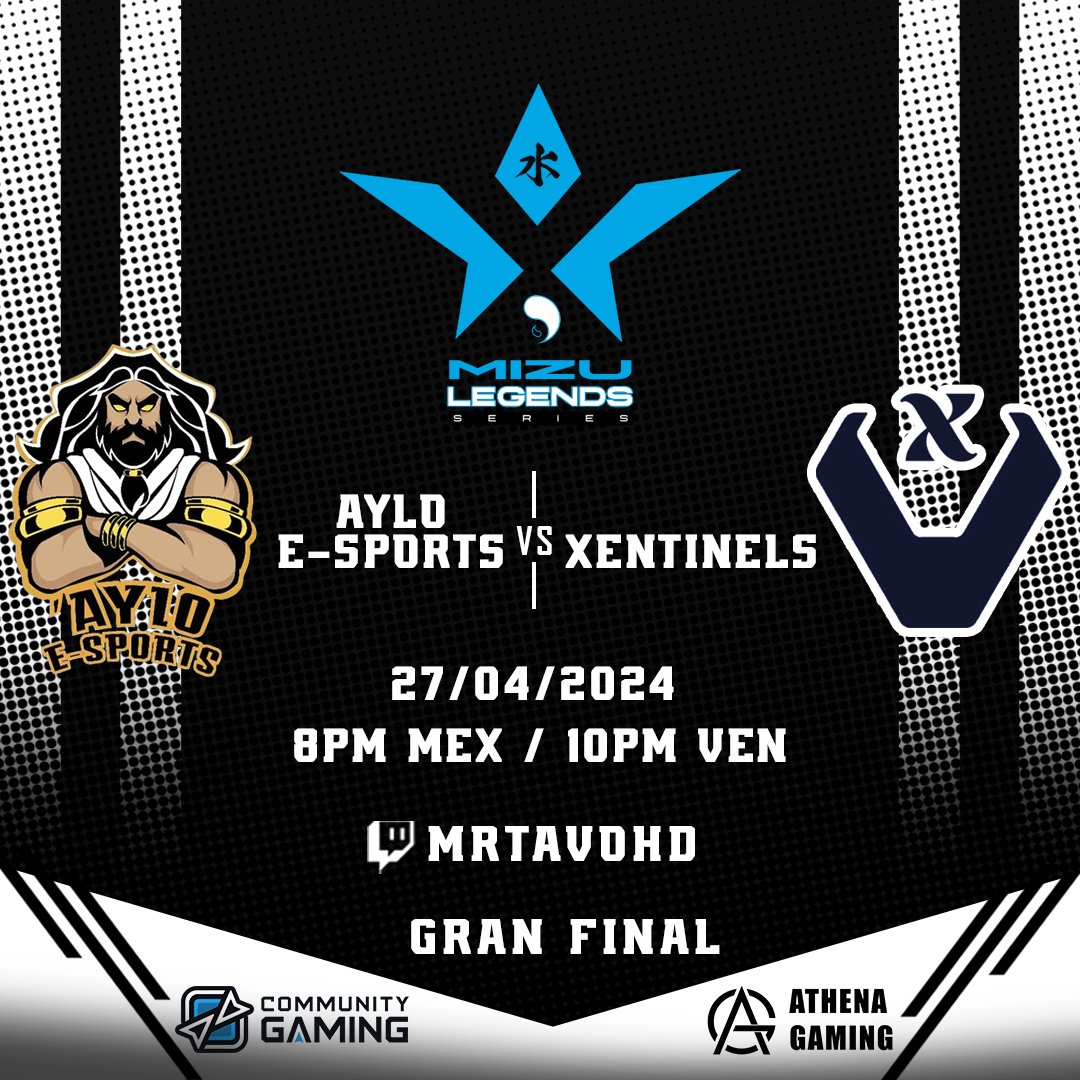 Athena Gaming (@athenagamingve) on Twitter photo #WildRift
Está noche 8pm🇲🇽/10pm🇻🇪
Grand Final #CopaDelDragon 🐉
Aylo eSports vs Xentinels
Bo5
twitch.tv/mrtavohd
Sponsored by:
<a href="/CGaming_LatAm/">Community Gaming LatAm</a>
<a href="/AthenaGamingVe/">Athena Gaming</a>
<a href="/MizuLegends/">Mizu Legends Series - ESPORTS MOBA</a>
<a href="/MrTavoHD/">MrTavoHD</a> #WildRift
Está noche 8pm🇲🇽/10pm🇻🇪
Grand Final #CopaDelDragon 🐉
Aylo eSports vs Xentinels
Bo5
twitch.tv/mrtavohd
Sponsored by:
<a href="/CGaming_LatAm/">Community Gaming LatAm</a>
<a href="/AthenaGamingVe/">Athena Gaming</a>
<a href="/MizuLegends/">Mizu Legends Series - ESPORTS MOBA</a>
<a href="/MrTavoHD/">MrTavoHD</a>
