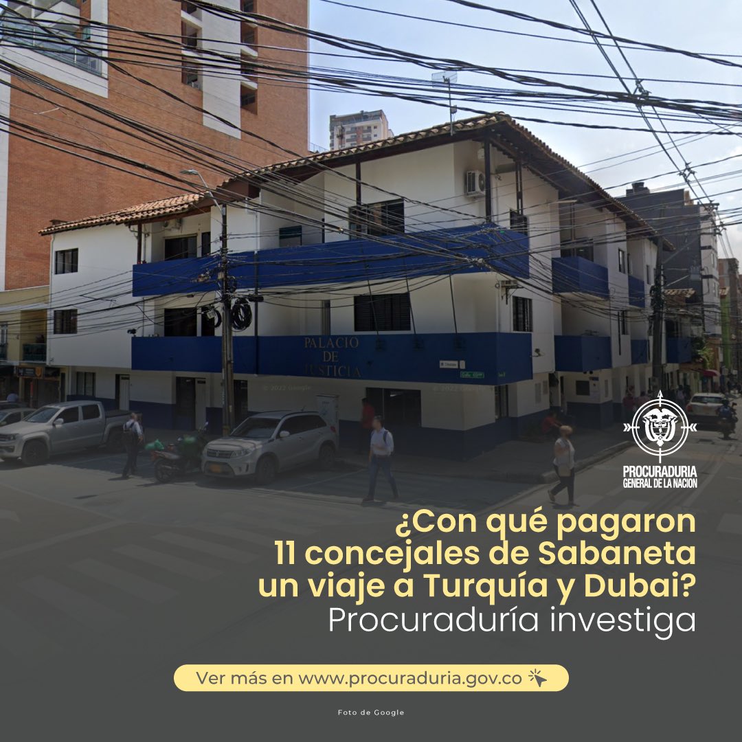 La @PGN_COL abrió investigación a concejales de 📍Sabaneta, Antioquia, por presuntas irregularidades en contrato con Cordessol para capacitación en Turquía y Dubai, que incluía visitas a Estambul, Capadocia y otros lugares. #EsNoticia procuraduria.gov.co/Pages/procurad…