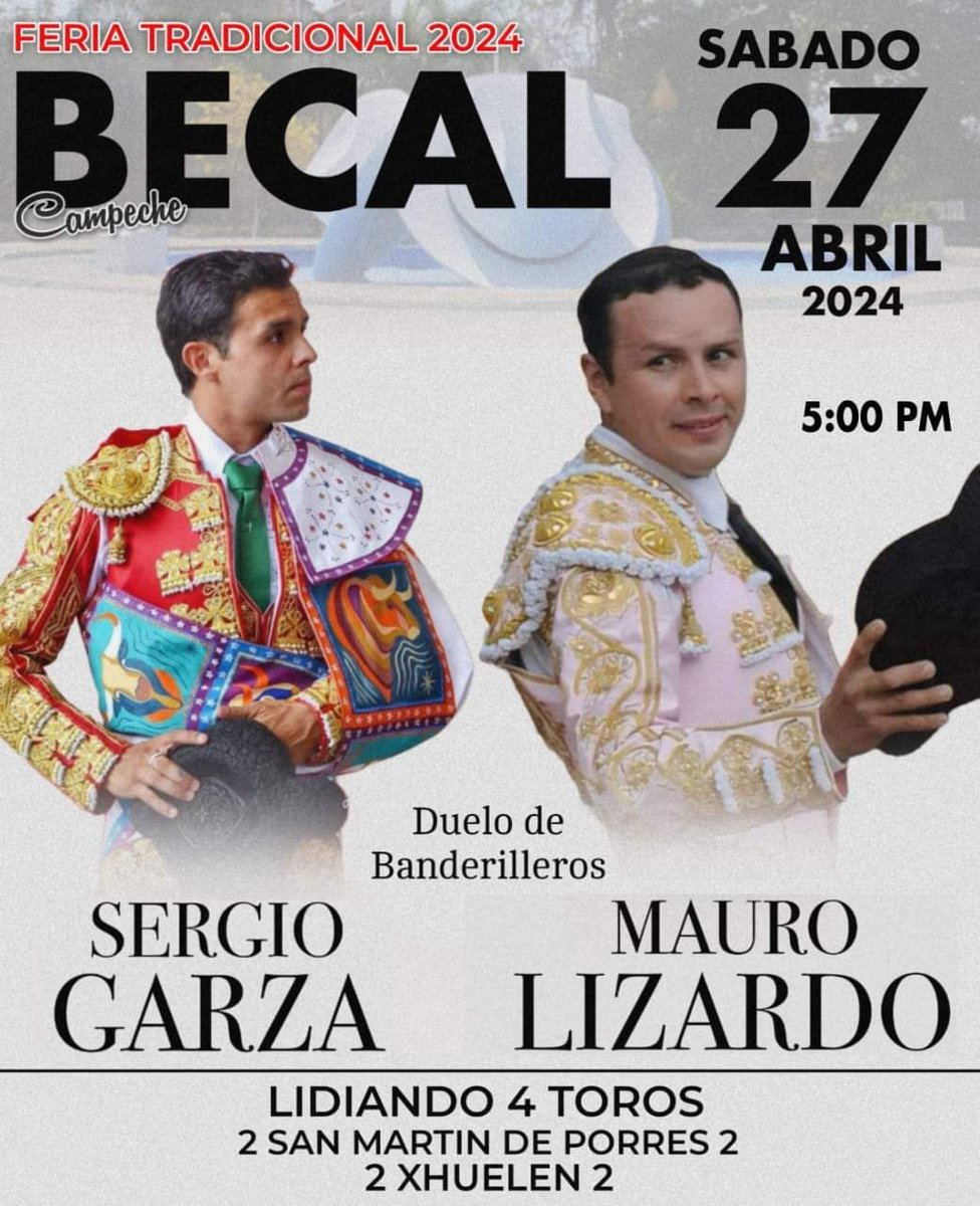 Becal (Campeche) MEX hoy Corrida de feria. Toros de San Martín de Porres y Xhuelen para Mauro Lizardo y @SergiioGarza, mano a mano @portaltaurino