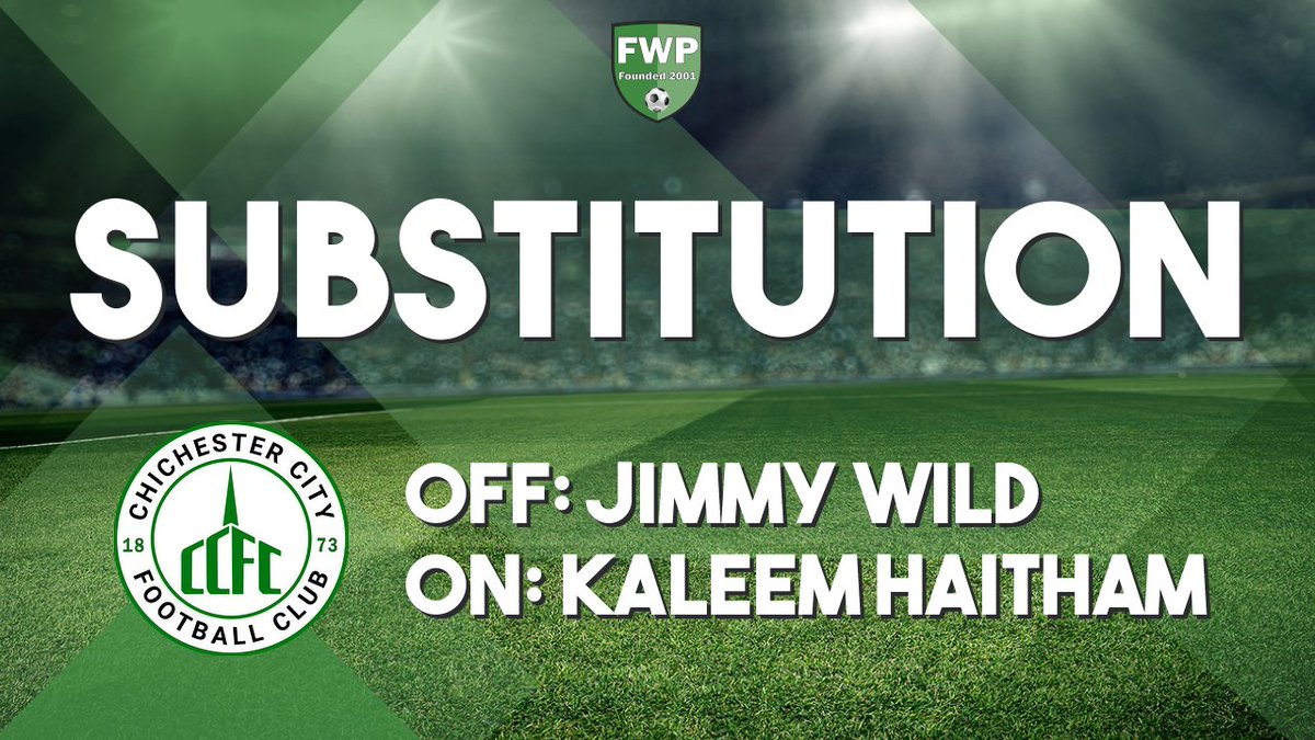 SUB: Kaleem Haitham replaced Jimmy Wild (54') #IsthmianLeague