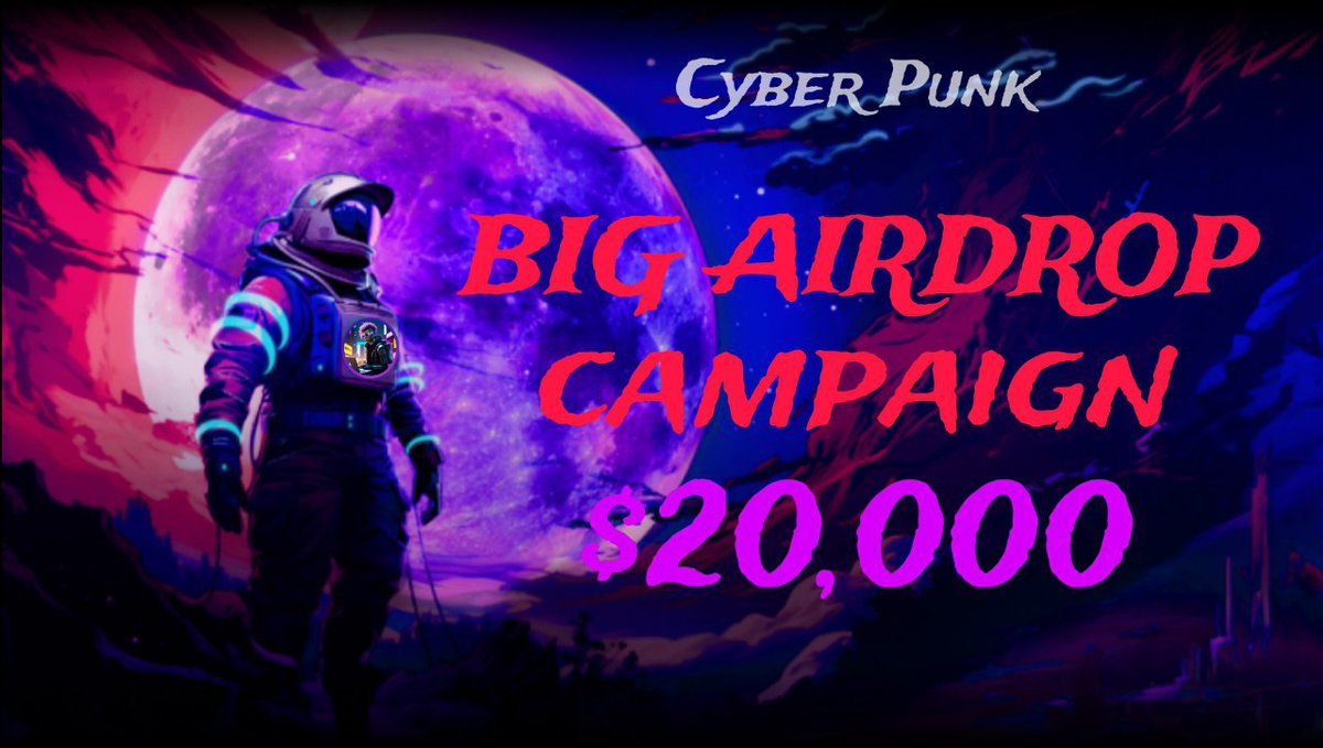 New airdrop: CyberPunk Reward: 30 CBP (~$9) Distribution date: June 5th 🔗Airdrop Link: t.me/AirdropNinja36… #airdrop #crypto #bitcoin #cryptocurrency #airdropninjapro #binance #blockchain