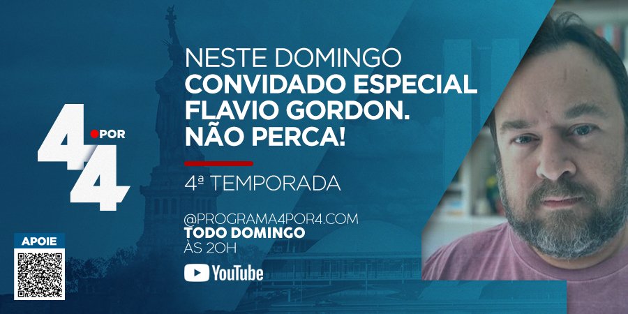 Não Perca! Neste Domingo, Programa #11, às 20H. Convidado Especial: Flávio Gordon Assista completo ao último programa desta 4ª temporada, no Youtube ou no seu Podcast Favorito (Agora com cortes). Link na BIO. Compartilhe! #programa4por4 #jornalismoindependente