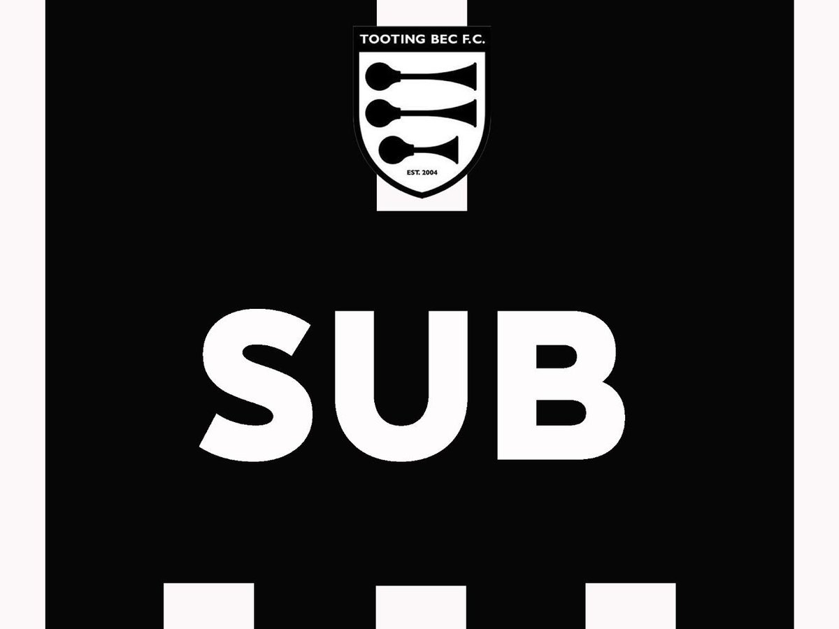 👥 SUB FOR TOOTING: 🔼 Parsons 🔽 Kelly #UpTheBec #TBFC