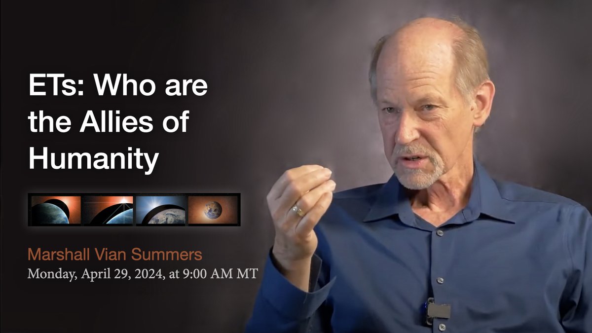marshallsummers's tweet photo. I invite you all to join me here at Humanity Rising on Monday 4/29/24 at 9:00 AM MT (Mountain Standard Time) for a conversation regarding ET’s: Who are the Allies of Humanity. The Allies are off planet observers. Their Briefings reveal what we could otherwise not know regarding the critical implications for humanity of the Alien Contact that has been and is occurring now worldwide.
I will be speaking about the process of receiving the Allies of Humanity Briefings as well as key insights regarding Contact with what they refer to as a “Greater Community” of intelligent life beyond our world. We are in an evolutionary moment, as humanity emerges out of its long isolation and into interaction with this Greater Community. It is our destiny to enter into this larger arena of life as a free and sovereign humanity. I welcome you to this unique engagement. https://t.co/wDjO3DYx4h
#uapX