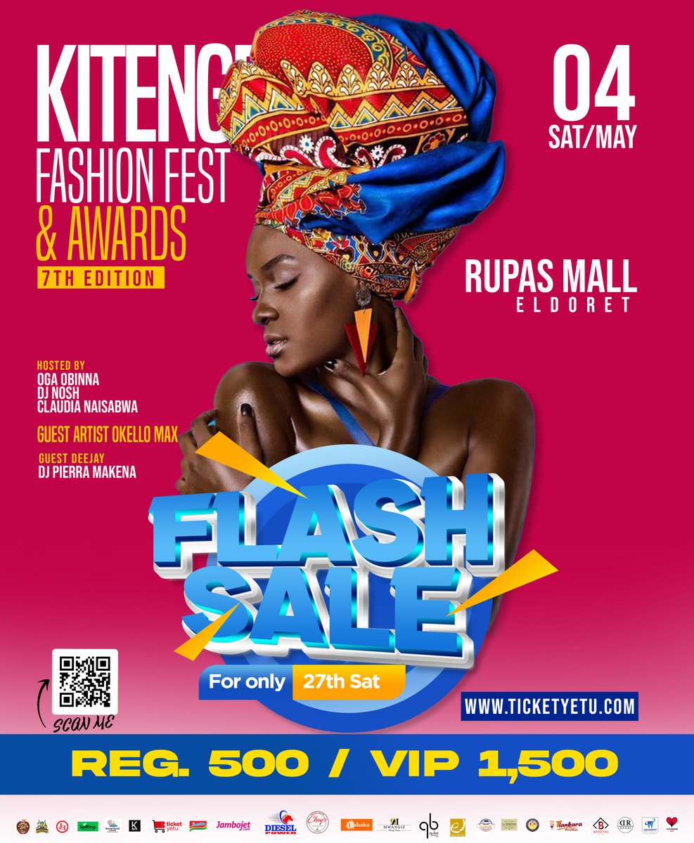 Don't miss out on the Kitenge Fest Flash Sale! 🎉 Grab your tickets now at unbeatable prices: Regular tickets slashed to just 500, and VIP tickets to 1500 instead of 700 and 2000 respectively! Hurry, limited time offer! Only For Saturday the 27th #KitengeFest #FlashSale'