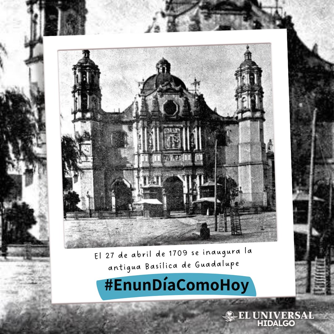 #EnunDíaComoHoy, pero de 1709, se inauguró en la Ciudad de México la antigua Basílica de Guadalupe, donde permaneció la imagen de la Virgen durante casi tres siglos hasta octubre de 1976.