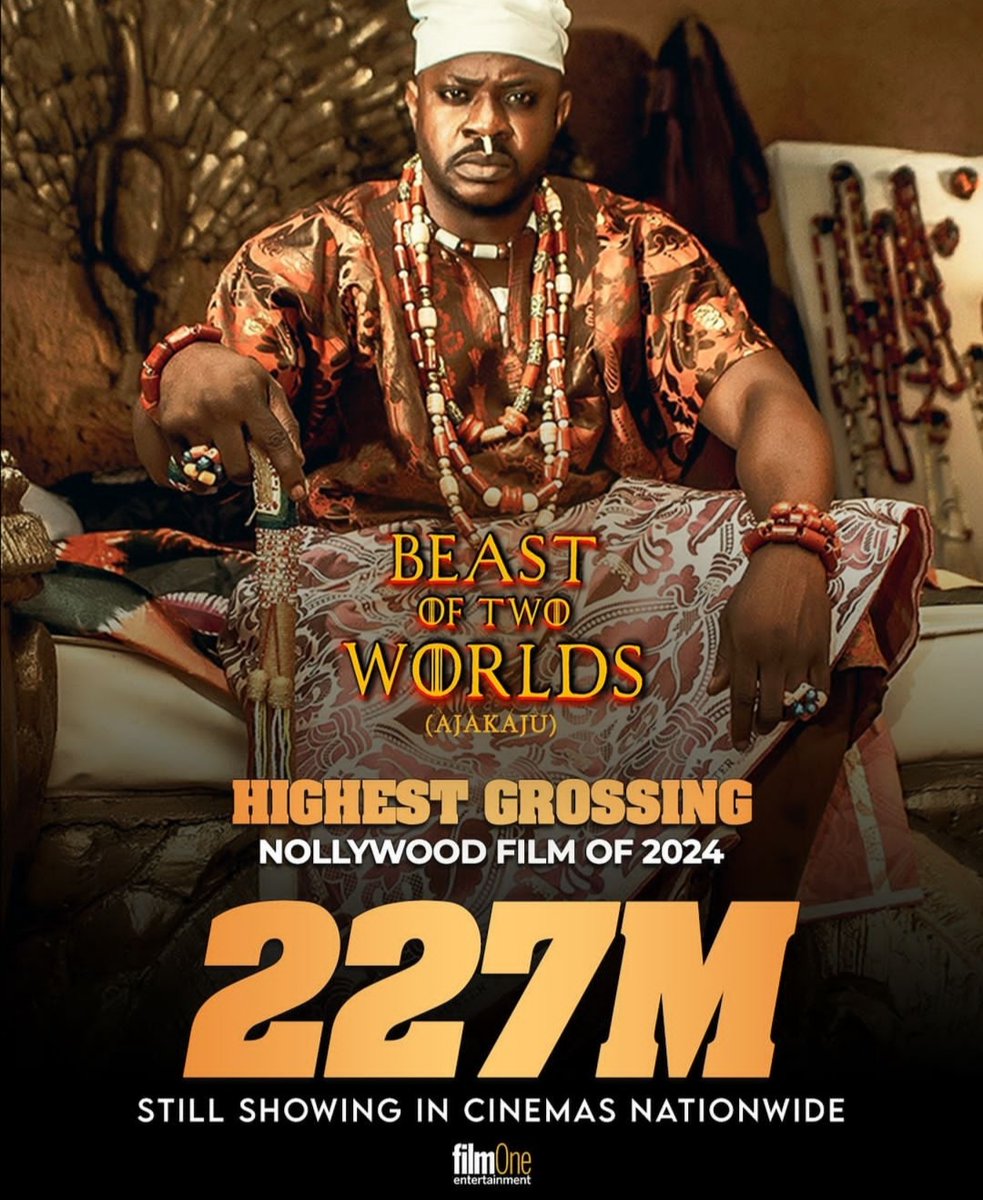 Beast of Two Worlds (Ajakaju) Becomes Highest Grossing Nollywood Film In 2024 With ₦227 Million dlvr.it/T65c31