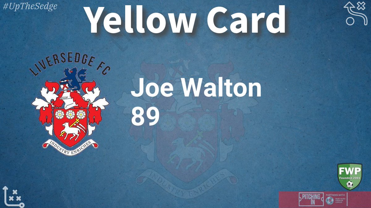 YELLOW CARD: Joe Walton - Liversedge (89') @PitchingIn_ fwp.co/D4CknJ
