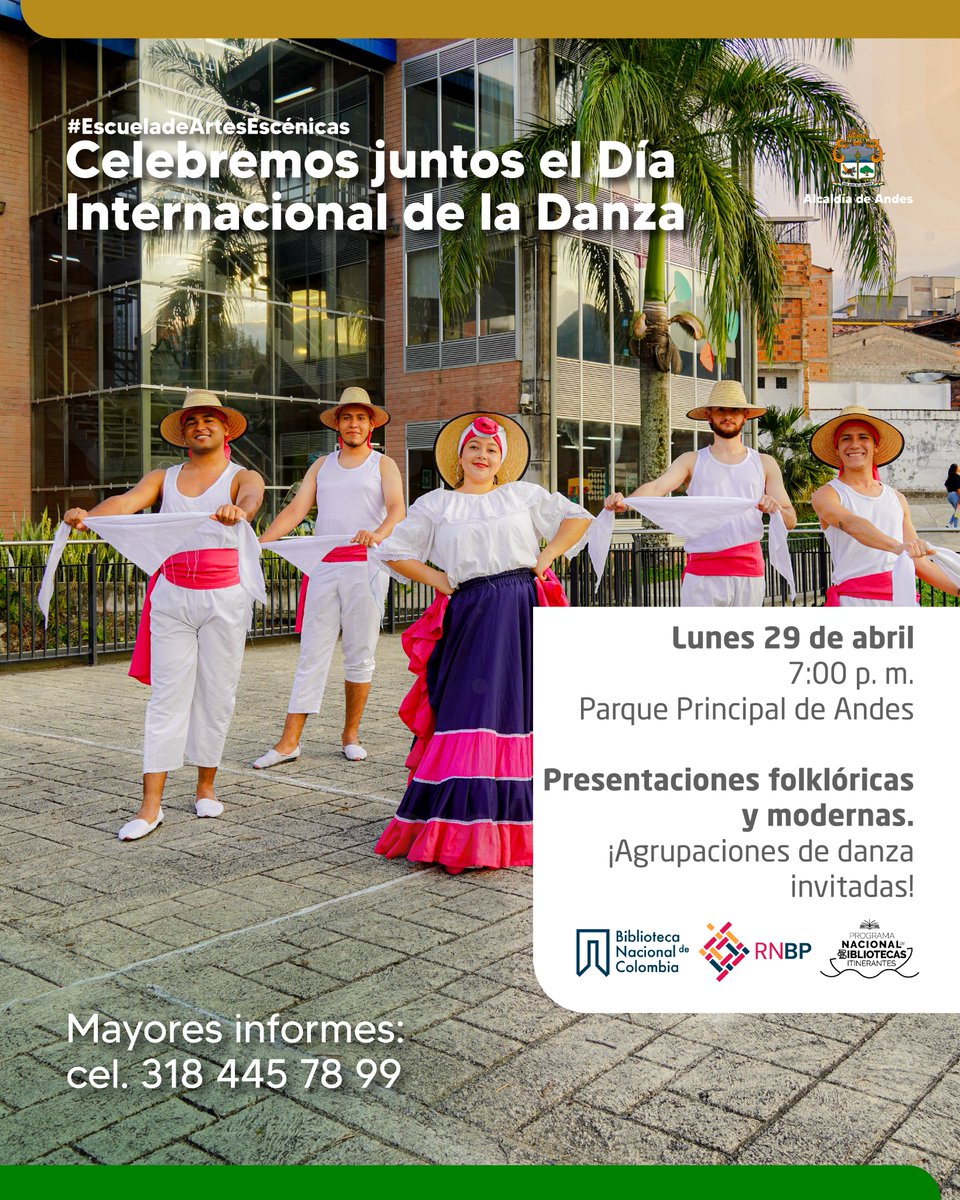 #DíaInternacionaldelaDanza 💃|| Este lunes 29 de abril en el parque principal, tendremos diferentes presentaciones dancísticas, ¡agéndate a partir de las 7:00 p. m. 🕖!

#AlcaldíadeAndes #GermánVélezAlcalde #EscueladeArtesEscénicasdeAndes #RedNacionaldeBibliotecas