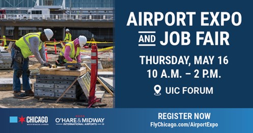 Now's the time for your career to take off! Join the CDA on May 16 for its 3rd Annual Airport Expo and Job Fair. From jobs to certification, get the answers you need about employment and business opportunities at Midway and O'Hare Airports. Learn more: FlyChicago.com/AirportExpo