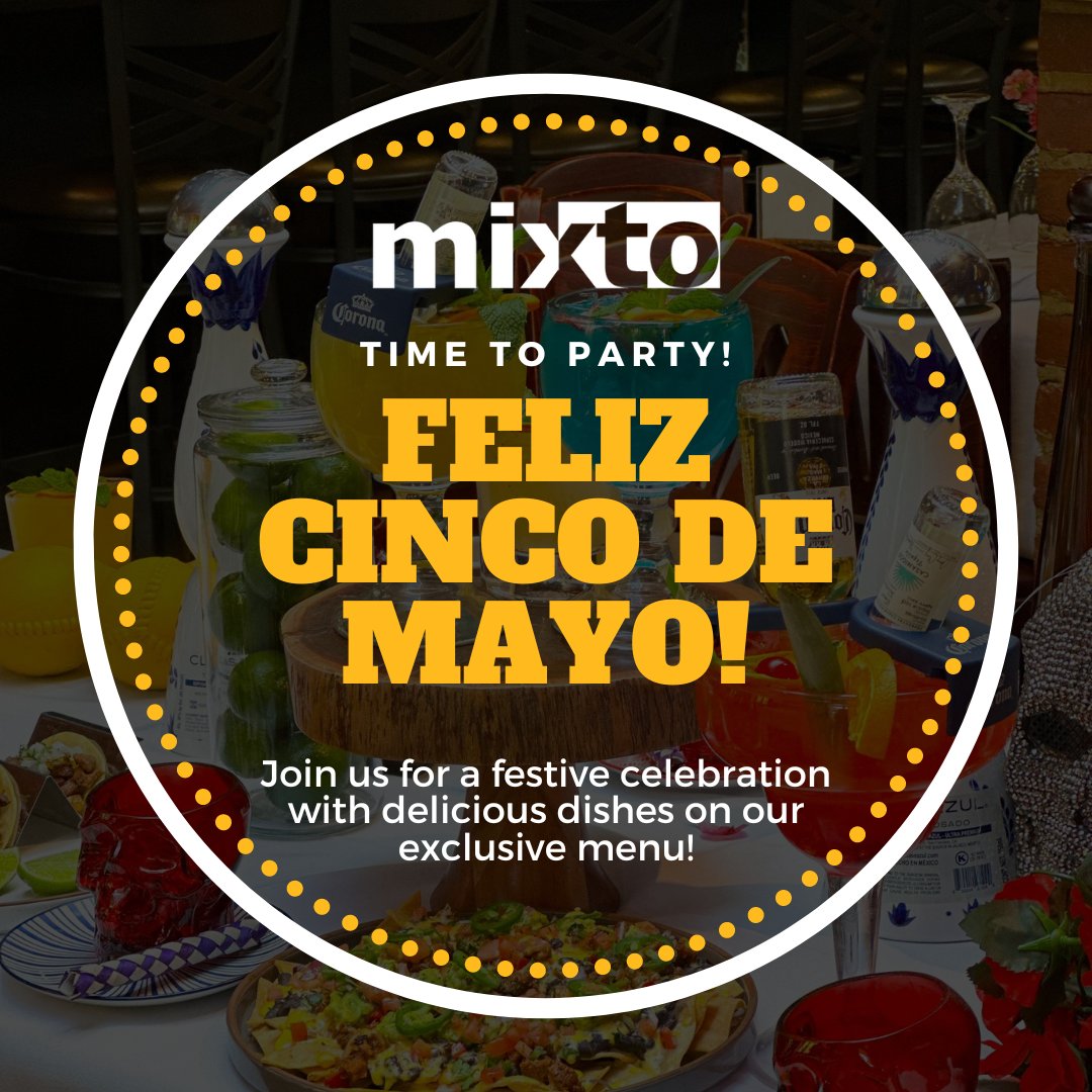 Olé, olé, olé! 🎉 Get ready to fiesta like never before at Mixto this Cinco de Mayo! 🍹🥳 And we're celebrating in style at Mixto Restaurant with a fiesta like no other! #cincodemayo2024 #cincodemayo #cincodemayoparty #mixtorestaurant