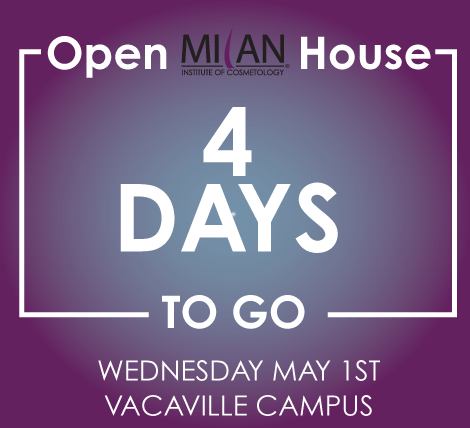 4 days until Milan Institute  of Cosmetology - Vacaville campus Open House! 

#MilanInstitute #MICVacaville #Vacaville  #Beautyprograms #CareerTraining #LiveDemos #OpenHouse