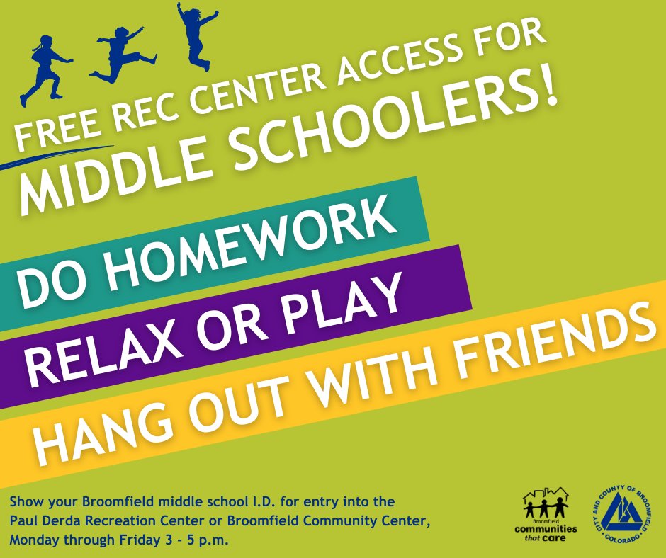 Looking for a fun and safe after-school spot? Broomfield middle schoolers can access The Paul Derda Recreation Center and Broomfield Community Center for FREE after school! Show your Broomfield middle school I.D. for entry Monday through Friday from 3 - 5 p.m.