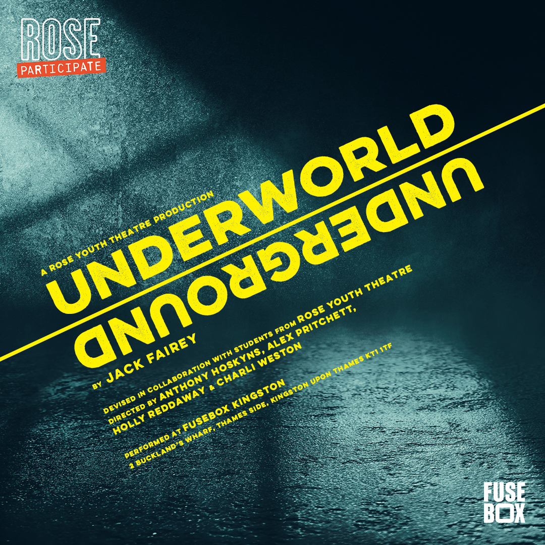A original piece of theatre Underworld, Underground created by Rose Youth Theatre members and written by Jack Fairey arrives at Rose Theatre 🌹 Rose Young Company invite you to take a journey underground to @fuseboxkingston on an epic adventure inspired by Greek mythology 🎭📜