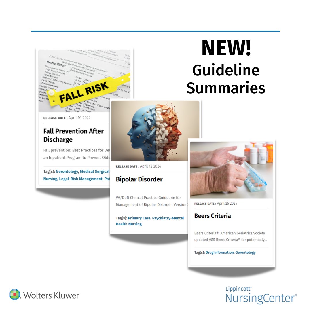 3 New Guideline Summaries!
*Beers Criteria
*Bipolar Disorder
*Fall prevention After Discharge
Find them here: ow.ly/gJNz50RpzGN

Use these guideline summaries to stay up-to-date on current recommendations supported by the latest evidence.

#NursingResources #NurseTwitter