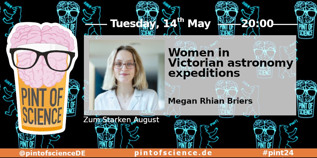 🥼 Megan Briers @meganbrierss
🧪 Women in Victorian astronomy expeditions
🕗 8pm
#pint24 #pint24de