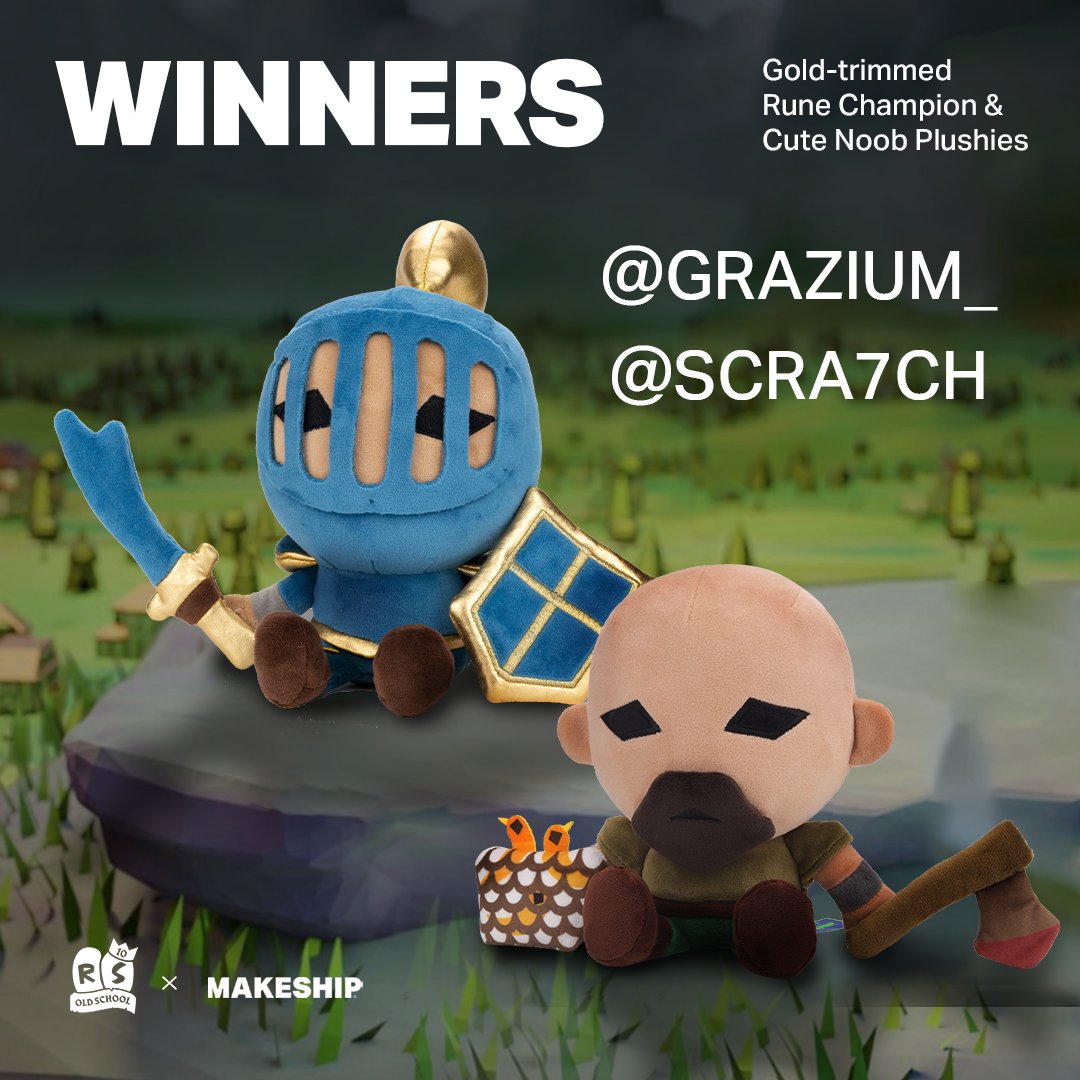 🏆 We have our winners! 🎉 Huge congratulations to @Grazium_ and @scra7ch, who are taking the Rune Champion & Cute Noob home! 🧸 Big shout-out once again to @Makeship for these amazing plushies! 💜