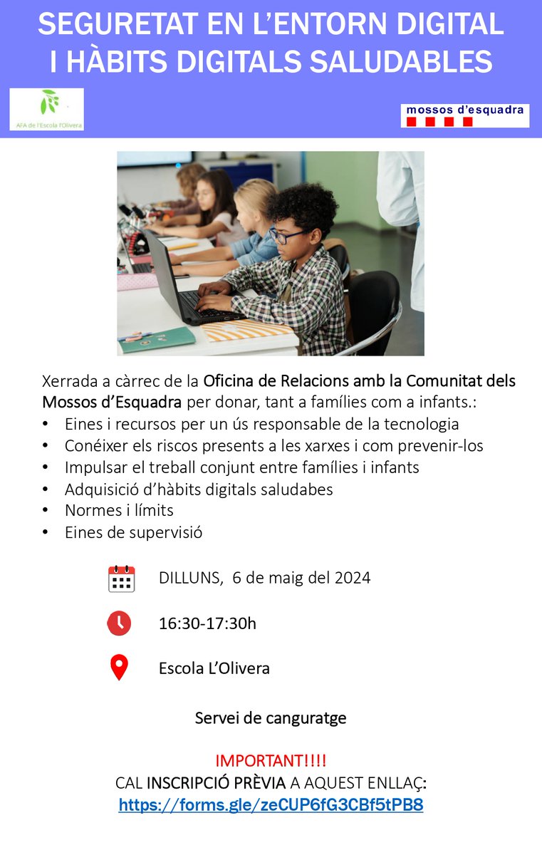 Bona tarda de dissabte famílies! Us fem arribar una proposta de xerrada sobre Internet i seguretat digital a càrrec dels <a href="/mossos/">Mossos</a> . Serà el DILLUNS 6 DE MAIG,  presencial a l'escola. Hi haurà servei de canguratge, apunteu-vos en aquest link si us plau!
docs.google.com/forms/d/e/1FAI…