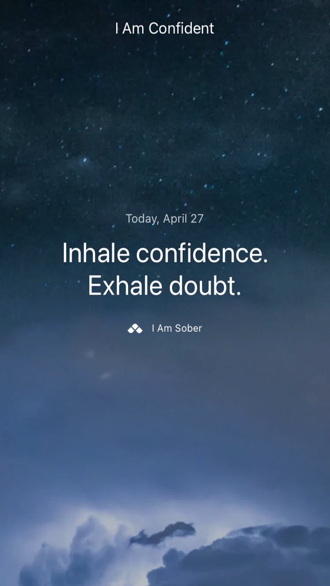 Inhale confidence. Exhale doubt. #iamsober #ODAAT