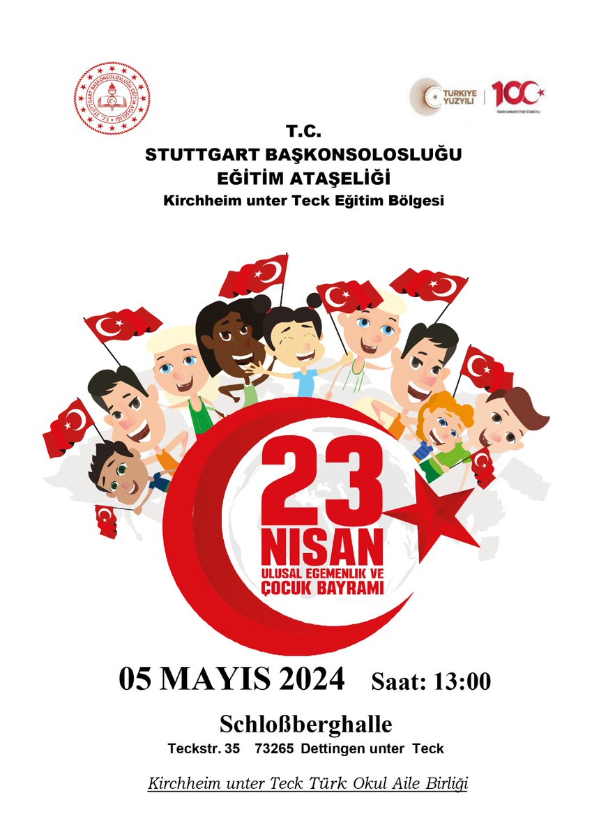 Kirchheim unter Teck Eğitim Bölgesinin hazırladığı ''23 Nisan Ulusal Egemenlik ve Çocuk Bayramı Kutlama Programı''na bütün velilerimizi davet ederiz.
@tcmeb @mebabdigm @mebyyegm #EgitimDiplomasisi